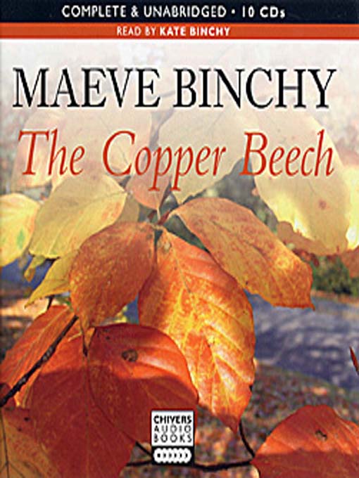 Title details for The Copper Beech by Maeve Binchy - Wait list